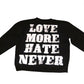 “Lovers Only” Mid Weight Eco Friendly Sweatshirts