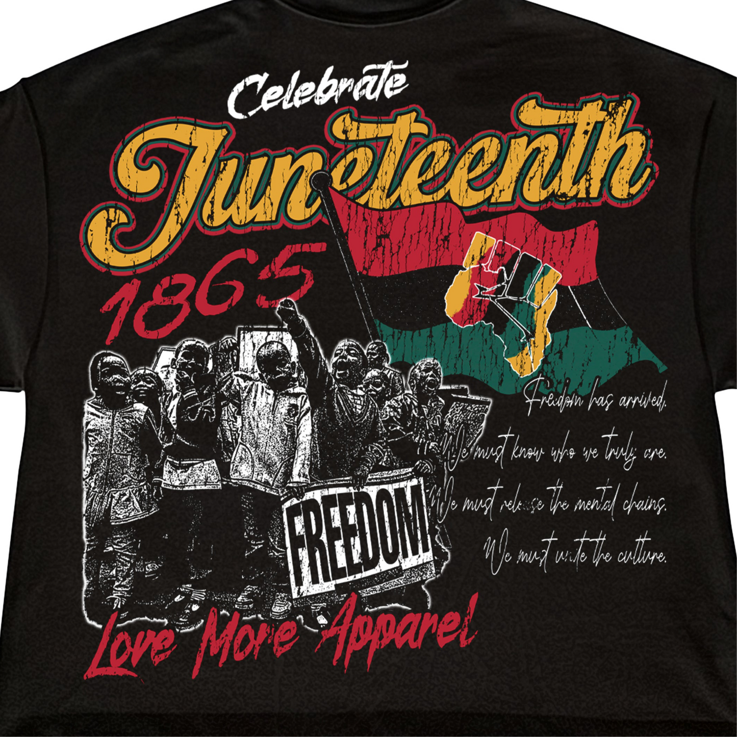 (PREORDERS) Love More Apparel “Juneteenth Celebration” Unisex T-shirt